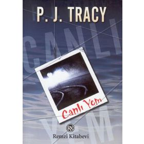 CANLI YEM - P. J. TRACY
