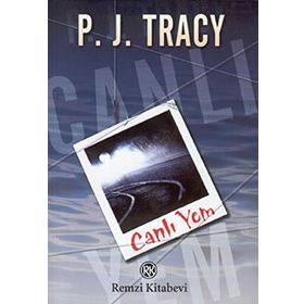 CANLI YEM - P. J. TRACY