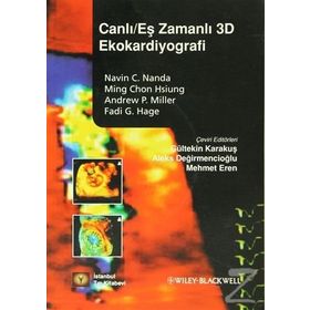 CANLI/EŞ ZAMANLI 3D EKOKARDIYOGRAFI - ANDREW P. MILLER;FADI G. HAGE;MING CHON HSIUNG;NAVIN C. NANDA