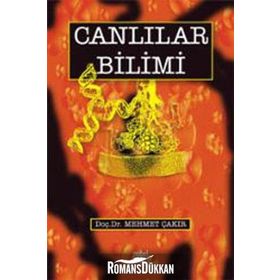 CANLILAR BILIMI - MEHMET ÇAKIR