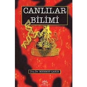 CANLILAR BILIMI - MEHMET ÇAKIR