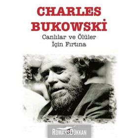 Canlılar ve Ölüler için Fırtına - Charles Bukowski
