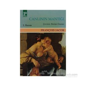 Canlının Mantığı - François Jacob
