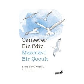 Cansever Bir Edip Masmavi Bir Çocuk Everest Yayınları