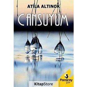 Cansuyum - Atila Altınok