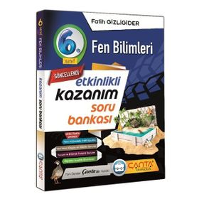 Çanta Yayınları 6. Sınıf Fen Bilimleri Etkinlikli Kazanım Soru Bankası