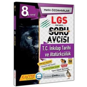 Çanta Yayınları 8. Sınıf LGS T.C. İnkılap Tarihi Ve Atatürkçülük Soru Avcısı