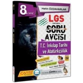 Çanta Yayınları 8. Sınıf LGS T.C. İnkılap Tarihi Ve Atatürkçülük Soru Avcısı