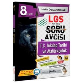 Çanta Yayınları 8. Sınıf LGS T.C. İnkılap Tarihi Ve Atatürkçülük Soru Avcısı