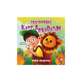 Çantamdaki Kamp Arkadaşım - Luna Çocuk Yayınları