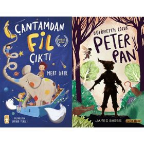 Çantamdan Fil Çıktı - Mert Arık ve Büyümeyen Çocuk Peter Pan - James Barrie