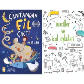 Çantamdan Fil Çıktı ve Mucitler ve İcat Öyküleri - Mert Arık