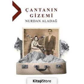 Çantanın Gizemi Nurdan Aladağ
