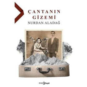 Çantanın Gizemi Nurdan Aladağ