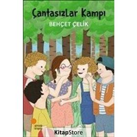 Çantasızlar Kampı - Behçet Çelik