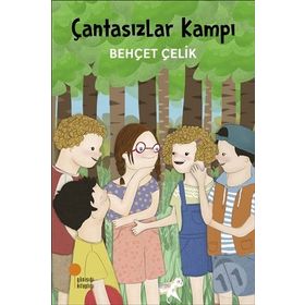 Çantasızlar Kampı - Behçet Çelik