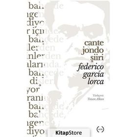 Cante Jondo Şiiri - Federico Garcia Lorca