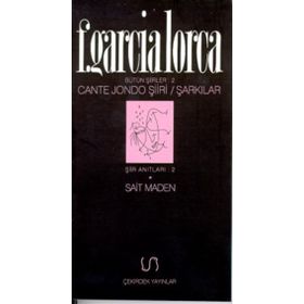 Cante Jondo Şiiri - Federico Garcia Lorca