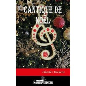 Cantique de Noel - Charles Dickens