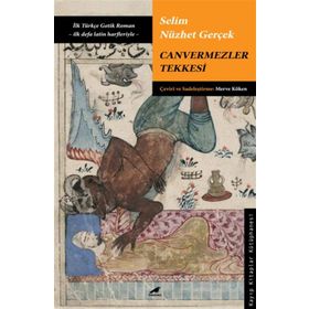 Canvermezler Tekkesi - Selim Nüzhet Gerçek