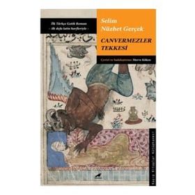 Canvermezler Tekkesi - Selim Nüzhet Gerçek