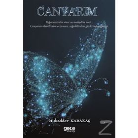 Canyarım - Mukadder Karakaş