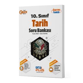 Çap Plus 10. Sınıf Tarih Soru Bankası