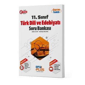 Çap Plus 11. Sınıf Türk Dili ve Edebiyatı Soru Bankası
