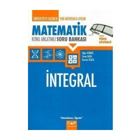 Çap Üniversiteye Hazırlık Matematik İntegral Konu Anlatımlı Soru Bankası