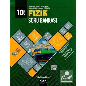 Çap Yayınları 10. Sınıf Anadolu Lisesi Fizik Soru Bankası