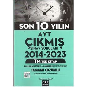 Çap Yayınları - AYT Tek Kitap TM Son 10 Yılın Çıkmış Soruları