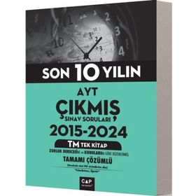 Çap Yayınları - AYT Tek Kitap TM Son 10 Yılın Çıkmış Soruları