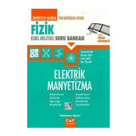 Çap Yayınları Fizik Elektrik Manyetizma Konu Anlatımlı Soru Bankası