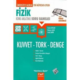 Çap Yayınları Fizik Kuvvet Tork Denge Konu Anlatımlı Soru Bankası
