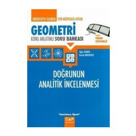 Çap Yayınları Geometri Doğrunun Analitik İncelenmesi Konu Anlatımlı So