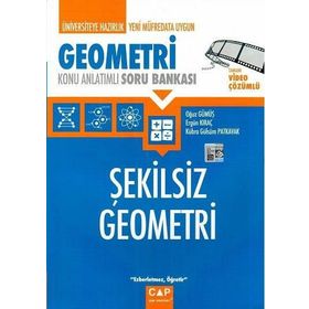 Çap Yayınları Geometri Şekilsiz Geometri Konu Anlatımlı Soru Bankası