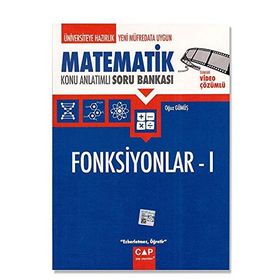 Çap Yayınları Üniversiteye Hazırlık Matematik Fonksiyonlar 1 Konu Anlatımlı Soru Bankası