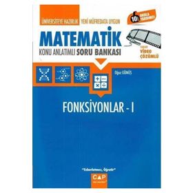 Çap Yayınları Üniversiteye Hazırlık Matematik Fonksiyonlar 1 Konu Anlatımlı Soru Bankası