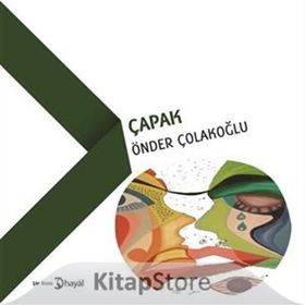 Çapak - Önder Çolakoğlu