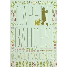CAPELO BAHÇESİ - JAVIER VASCONEZ