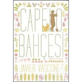 CAPELO BAHÇESİ - JAVIER VASCONEZ