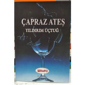 ÇAPRAZ ATEŞ - YILDIRIM ÜÇTUĞ