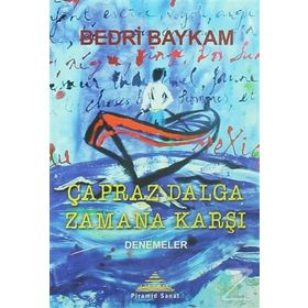Çapraz Dalga Zamana Karşı - Bedri Baykam