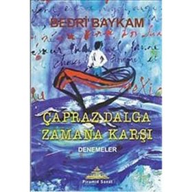 Çapraz Dalga Zamana Karşı - Bedri Baykam