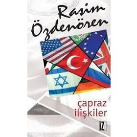 ÇAPRAZ İLİŞKİLER - RASIM ÖZDENÖREN