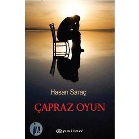 Çapraz Oyun - Hasan Saraç