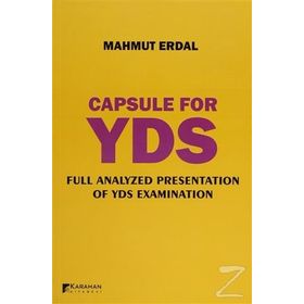 Capsule For YDS Full Analyzed Presentation Of YDS Examination - Mahmut Erdal