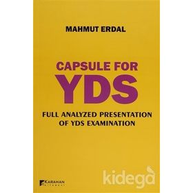 Capsule For YDS Full Analyzed Presentation Of YDS Examination - Mahmut Erdal
