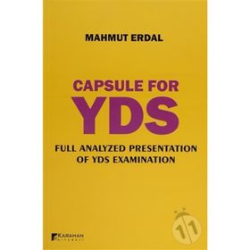 Capsule For YDS Full Analyzed Presentation Of YDS Examination - Mahmut Erdal