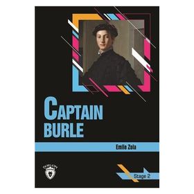 CAPTAIN BURLE (STAGE 2) - EMILE ZOLA